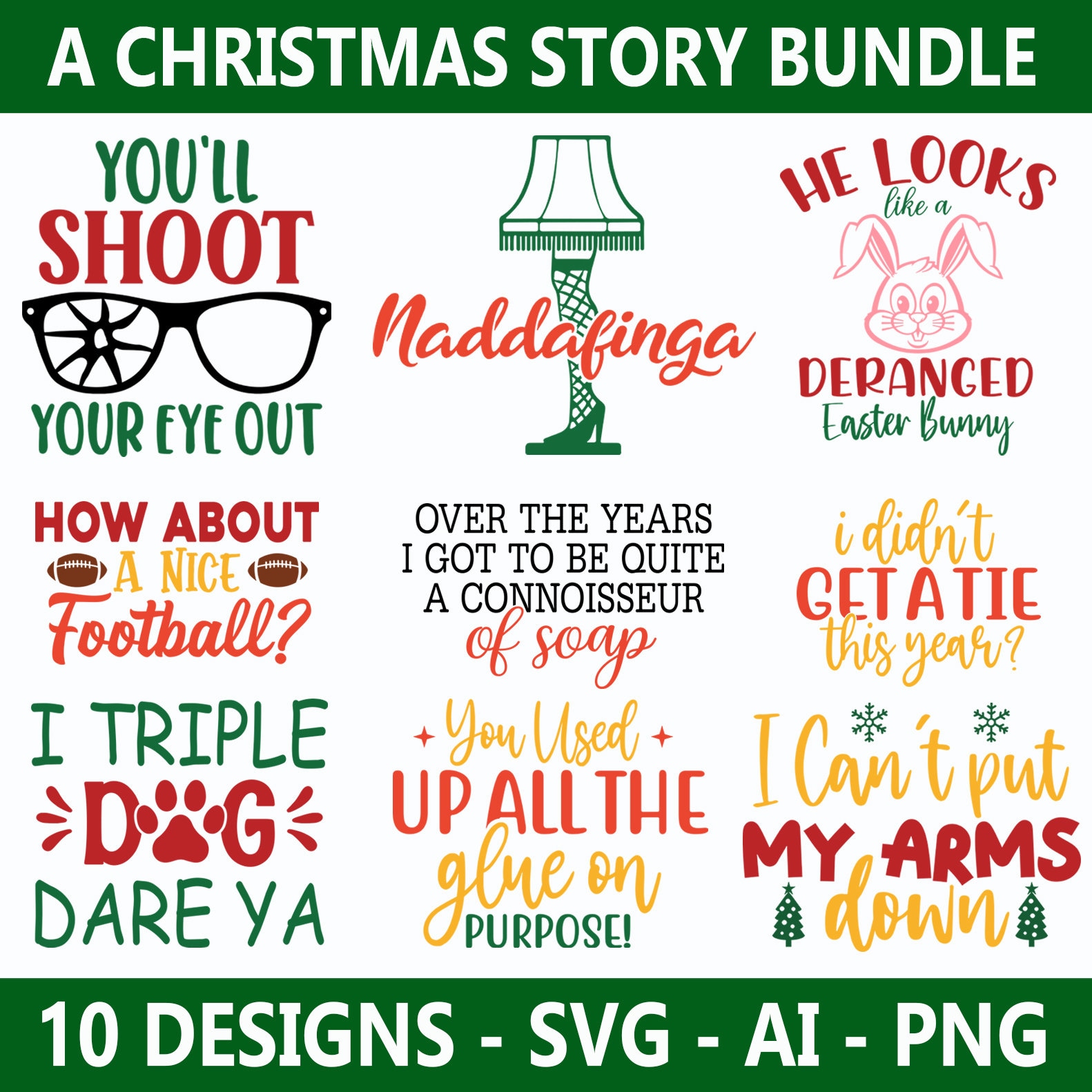 A Christmas Story SVG Design Bundle. PNG and AI included. 10 unique designs. Perfect for t-shirts, sweaters or mugs. Downloadable product.