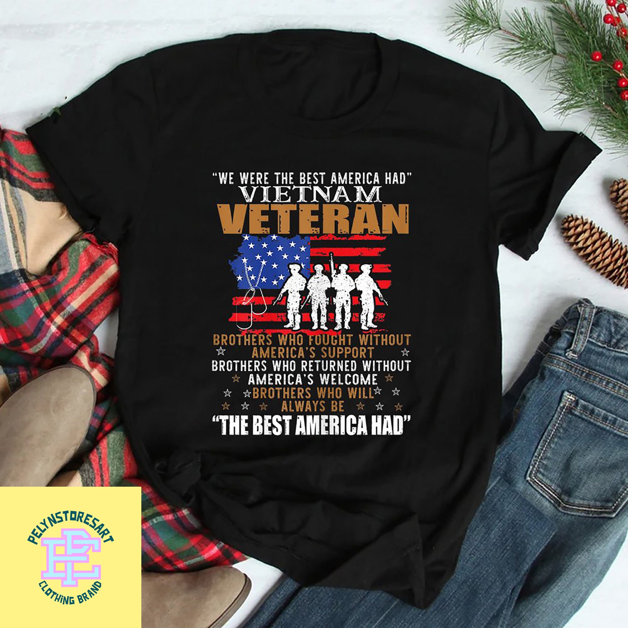 Vietnam Veteran The Best America Had Proud T-Shirt Vietnam Veteran The Best America Had Proud T-Shirt