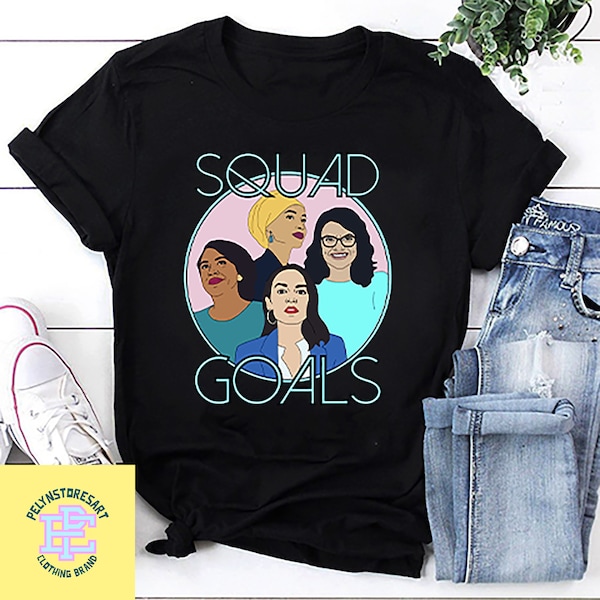 Squad Goals AOC T-Shirt, Feminist Shirt, Squad AOC Vintage Shirt, Rashida Tlaib Shirt, Ilhan Omar Shirt, Ayanna Pressley, Political Shirt