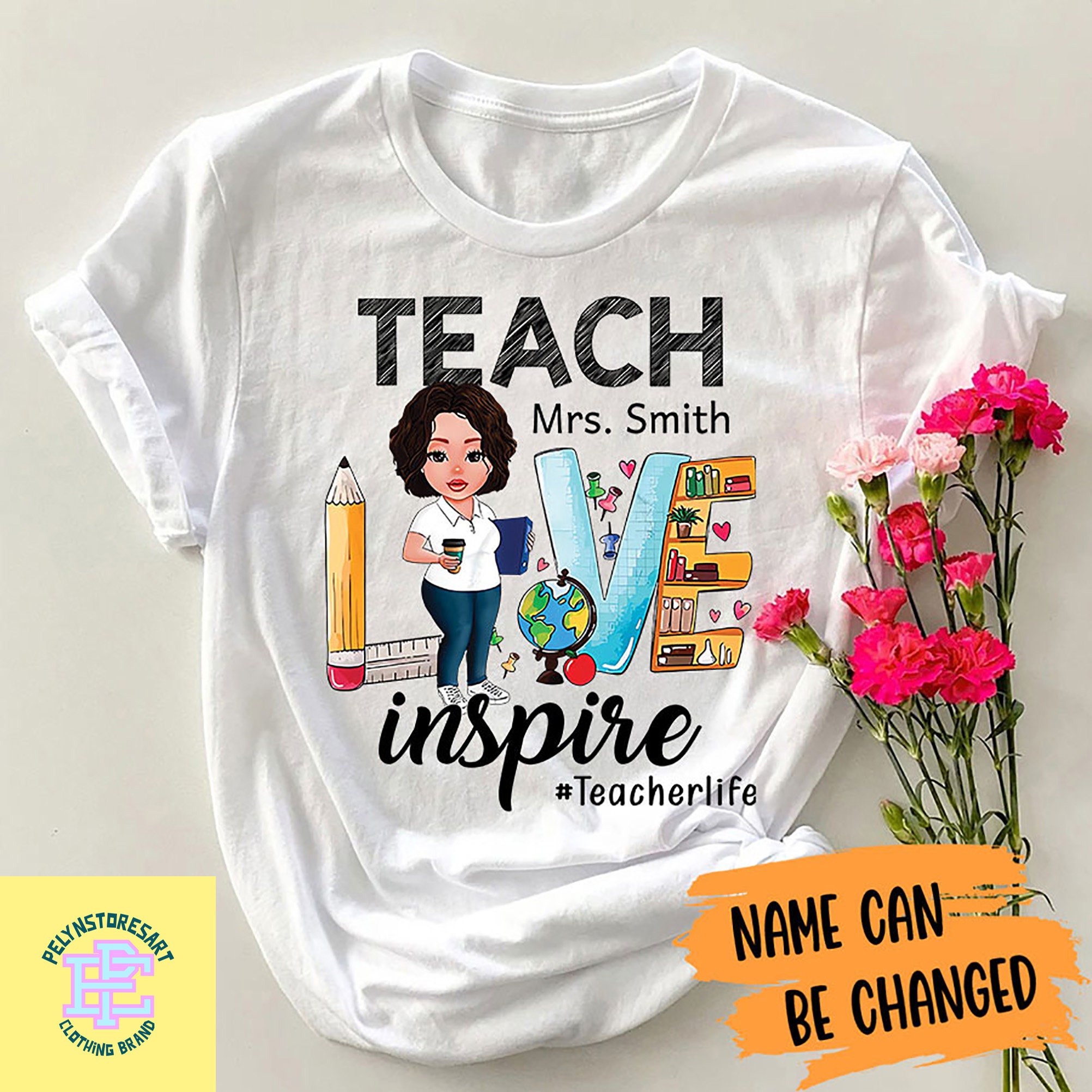 Personalized Teach Love Inspire Teacher Life T-Shirt, Custom Teacher