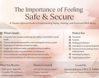 The Importance of Feeling Safe & Secure – Trauma-Informed Workbook + 8 Worksheets (Digital Download) - 15 Pages