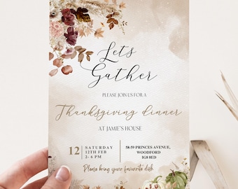 May include: A Thanksgiving dinner invitation with a watercolor background featuring fall leaves and pumpkins. The invitation reads "Let's Gather" and includes the date, time, and location of the event. It also says "Please bring your favorite dish".