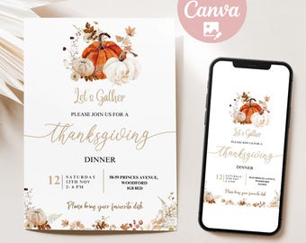 May include: Thanksgiving dinner invitation with watercolor pumpkins and fall foliage. The invitation includes the text "Let's Gather" and event details. A smartphone displays the same design.