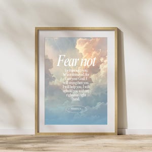 DIGITAL DOWNLOAD Isaiah 41:10, Fear Not Download, Christian Art, Spiritual Home Decor, Printable Wall Decor, Christian Printables
