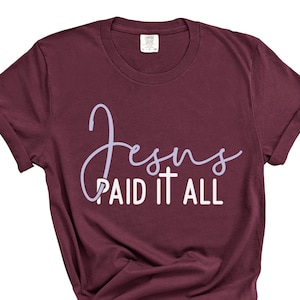 Jesus paid it all svg, Religious Easter SVG, Christian Easter SVG, He is Risen, Christian Shirt Svg, Jesus Easter Svg