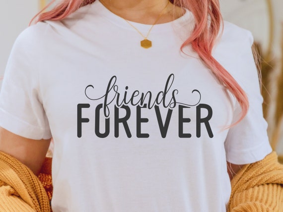 Friends Forever Svg Png Pdf, Bestie Shirt Svg, Best Friend Svg, Shirt, Best Friends  Forever Svg, Instant Download, Cricut - Etsy
