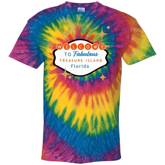 Las Vegas Style Sign Graphic Customized Welcome to Fabulous Treasure Island, Florida!  100% Cotton Tie Dye T-Shirt