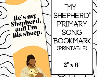Primary Bookmark, "My Shepherd" Primary Song, New Primary Song, 2023 Primary Resources, Primary Gift