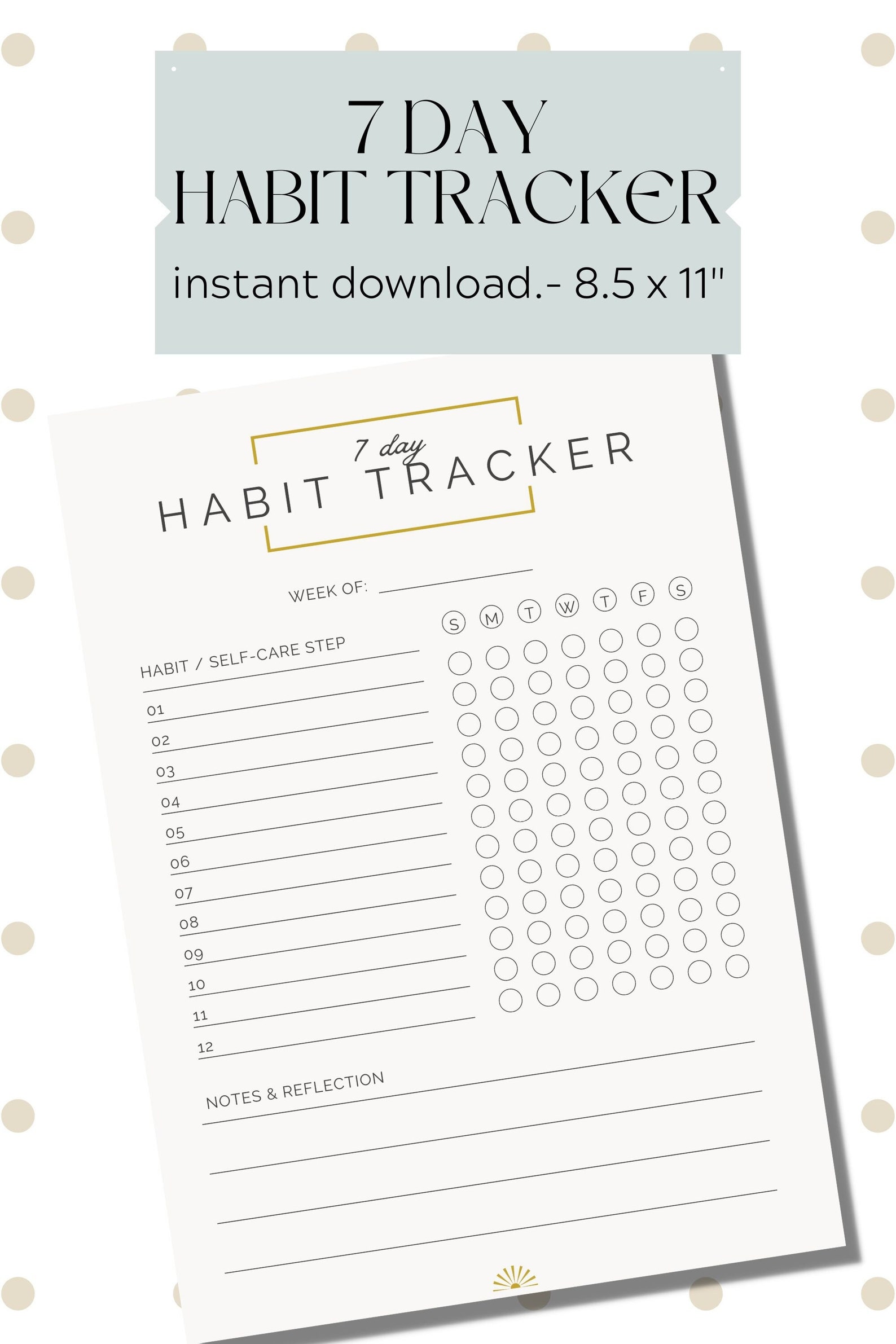 7 Day Habit Tracker, Weekly Habits, Goal Tracker, Goal Setter