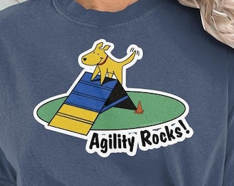 Agility Rocks! A-Frame: Dog Agility T-Shirts, Agility Handler Shirts, Dog Agility, Dog Sports Shirts, Comfort Colors