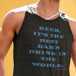 Drinking, quotes, tank top, beer, tank top