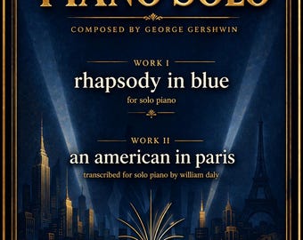 Gershwin Piano Solo Collection: Rhapsody in Blue, An American in Paris (PDF)
