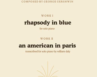 Gershwin Piano Solo Collection: Rhapsody in Blue, An American in Paris (PDF)