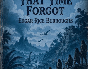The People That Time Forgot Edgar Rice Burroughs Pulp Adventure Novel (Digital PDF Download)