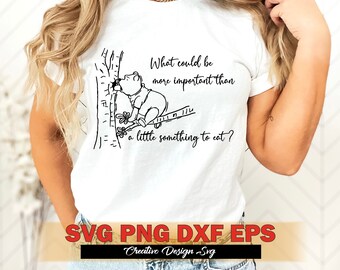 Pooh quote Svg Png Dxf Eps Pooh Sketched Svg Cricut, What could be more important than a little something to eat?