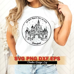 El lugar más mágico de la tierra Disneyland Svg Png Dxf Eps, Parque temático familiar Svg, Diseño de camisa de vacaciones familiares Svg Png, Mejor día Svg