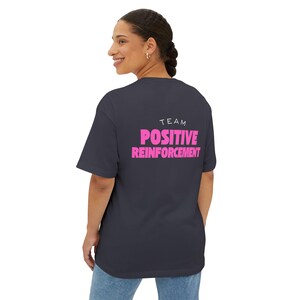 Behavior Analysis BCBA Positive Reinforcement Strategies Tshirt, Unisex Tee Shirt, Oversized Box Tee, Gift for Behavior Analyst,