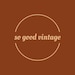 so good vintage