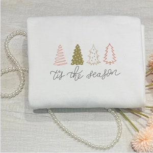 Tis The Season Christmas Sweatshirt Kerstboomtrui, geborduurd vakantiesweatshirt, gezellig sweatshirt.