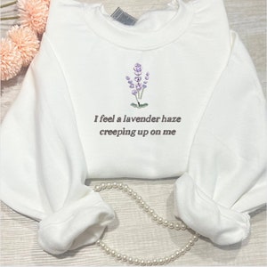 Embroidered lavender haze sweatshirt , Lavender Haze Sweatshirt , lavender Crewneck.