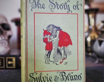 Vintage Book The Story of Sylvie & Bruno Lewis Carroll RARE Second Edition 1916