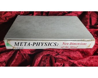 Meta-physics: New Dimensions Of The Mind Book Anthony Norvell 1967 First Edition