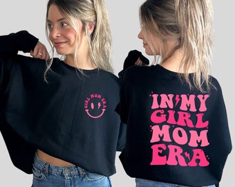 In My Girl Mom Era Shirt, In My Mom Era Shirt, Girl Mom Shirt, Girl Moms Club Shirt, New Mom Gift, Expecting Mom Gift, Gender Reveal