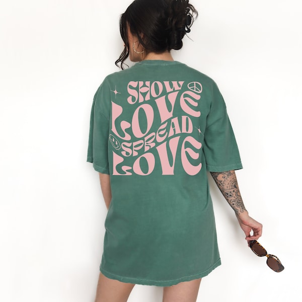 Show Love Spread Love EDC Electric Forest Festival Tee Comfy Rave Outfit Griz Merch Bonnaroo Outfit LSDream Oversized Tee