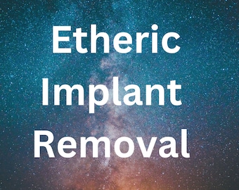 Könnte beinhalten: Bild mit einem Sternenhimmel-Hintergrund. Weißer Text liest "Etheric Implant Removal" in drei Zeilen. Der Hintergrund wechselt von Dunkelblau zu einem helleren, rötlichen Farbton.
