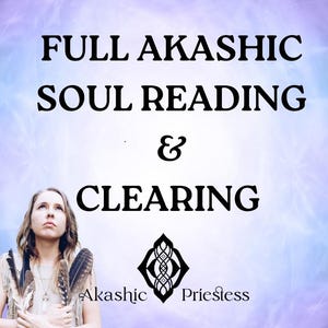 Akashic Records Soul Reading and Clearing/ Professional akashic reading in depth/ Psychic Reading / Akashic records healing