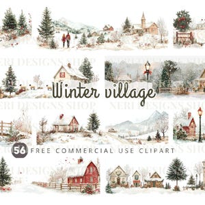 Op de afbeelding: Waterverfillustraties van een winterdorp. De afbeelding toont met sneeuw bedekte huizen, bomen en mensen. Tekst op de afbeelding luidt "Winter village" en "56 FREE COMMERCIAL USE CLIPART".