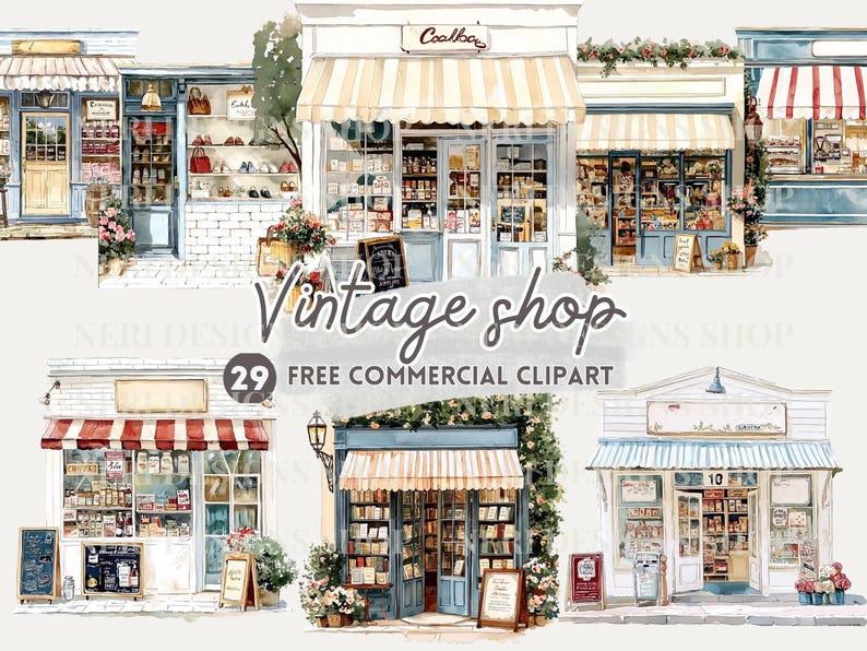 May include: Watercolor illustration of several vintage shop storefronts. The shops have awnings, flower boxes, and signs. The text "Vintage shop" and "29 FREE COMMERCIAL CLIPART" are also visible.
