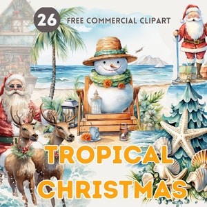 Tropical Christmas Watercolor Clipart Bundle, Beach Snowman Free Commercial PNG, Summer Santa, Sunny Festive, Seashell Christmas Tree