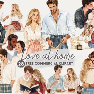 Könnte beinhalten: Aquarellillustrationen, die Paare in verschiedenen häuslichen Umgebungen darstellen. Szenen umfassen Kochen, Lesen und Kuscheln, mit dem Text "Love at home" und "28 FREE COMMERCIAL CLIPART". Die Kunstwerke verwenden sanfte Farben und romantische Themen.