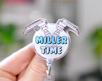 Miller Time Badge Reel, Anesthesia, CRNA, SRNA, Operating Room, Surgery, Surgical Nurse, Miller Blade, Mac Blade