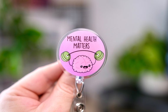 Mental Health Badge Reel, Nursing Badge Reel, Psych Nurse, Rehab