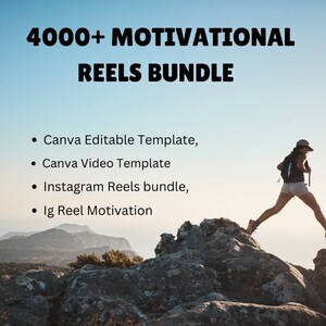 Op de afbeelding: Een motiverende quote-afbeelding met de tekst "4000+ Motivational Reels Bundle" in zwarte tekst op een blauwe lucht achtergrond. De afbeelding somt de volgende functies op: Canva bewerkbaar sjabloon, Canva video sjabloon, Instagram Reels bundel en Ig Reel motivatie.