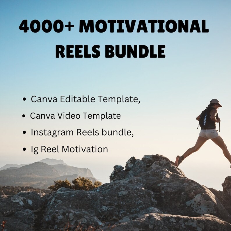 Op de afbeelding: Een motiverende quote-afbeelding met de tekst "4000+ Motivational Reels Bundle" in zwarte tekst op een blauwe lucht achtergrond. De afbeelding somt de volgende functies op: Canva bewerkbaar sjabloon, Canva video sjabloon, Instagram Reels bundel en Ig Reel motivatie.