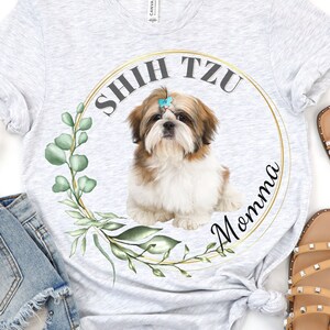 Mother of shih tzus shirt discount