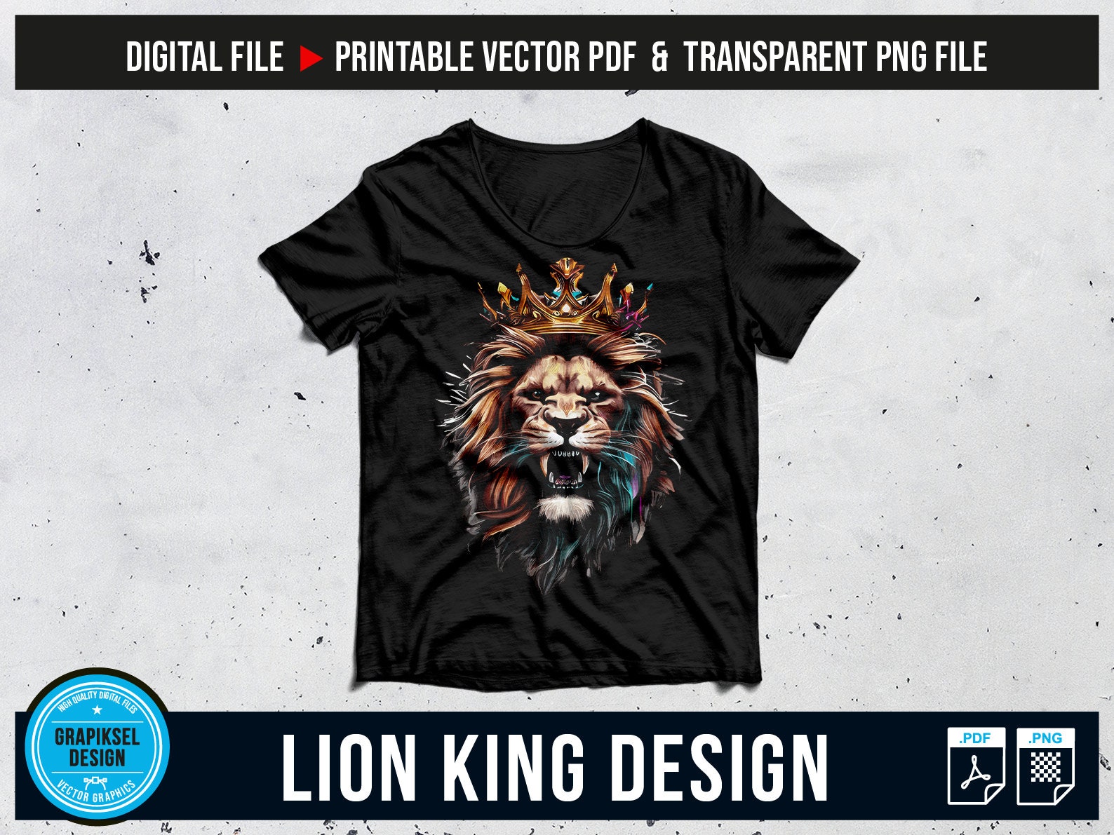 Lion King Vector PDF and PNG T-shirt Design Colorful Lion King Lion ...
