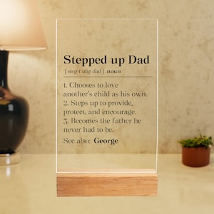 Personalized Stepdad Fathers Day Acrylic Plaque, Stepped Up Dad Gift, Bonus Dad Desk Decor, Stepfather Definition Desk Sign, Bonus Dad Gift