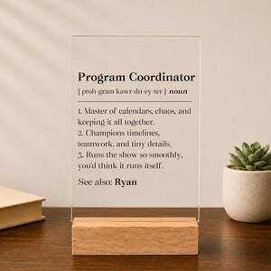 Personalized Program Coordinator Acrylic Plaque, Program Coordinator Definition Gift, Coordinator Thank You Desk Decor