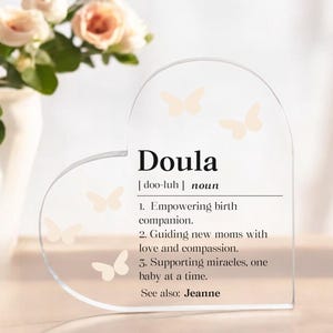 Personalized Doula Birthday Heart Acrylic Plaque, Custom Doula Gift, Doula Thank You Desk Sign, Doula Appreciation Cake Topper