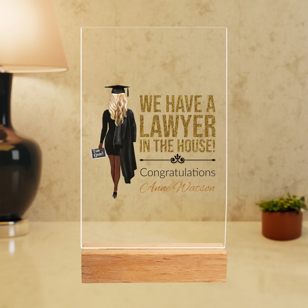 We Have A Lawyer in the House Acrylic Plaque, Personalized Law School