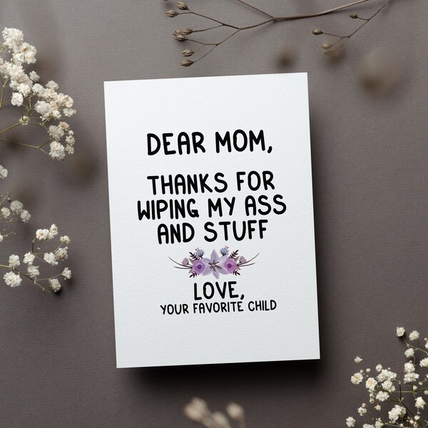 Funny Mothers Day Card, Dear Mom From Your Favorite Child Gift, Mom Love You Daughter Greeting Card, From Son Folded Card, From Son Gift