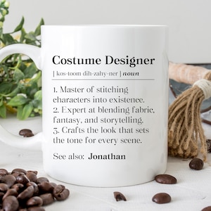 Personalized Costume Designer Mug, Costume Designer Appreciation Gift, Theater Costume Makers Coffee Mug, Costume Making For Theater Cup