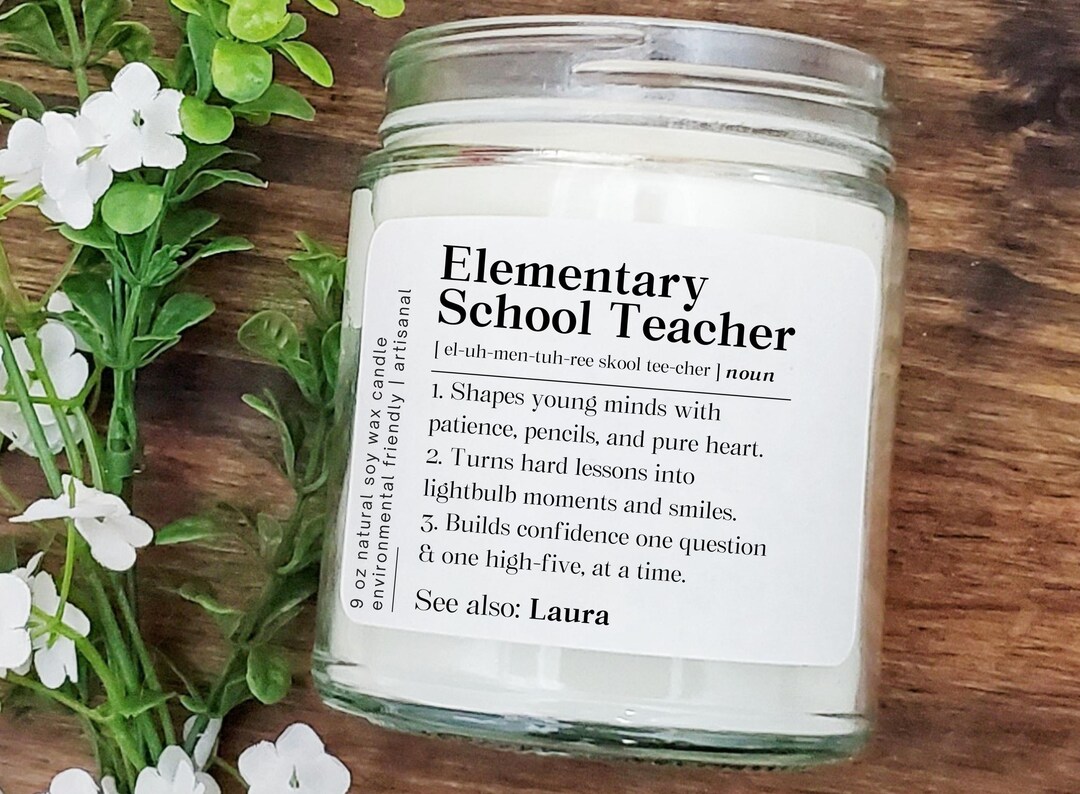 Personalized Elementary Teacher Candle, Teacher Appreciation Week Gift ...