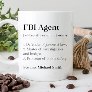Personalized Fbi Agent Appreciation Mug, Fbi Agent Graduation Gift, Fbi Graduate Coffee Mug, Fbi Retirement Cup, Fbi Promotion Gift Mug
