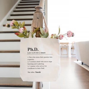 Personalized Phd Graduation Tote Bag, Custom Doctorate Graduate Gift for Her, New Phd Gift, Phd Grad Gift Tote, Phd Student Definition image 5