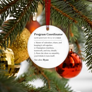 Personalized Program Coordinator Ornament, Program Coordinator Definition Gift, Coordinator Thank You Christmas Ornament image 3